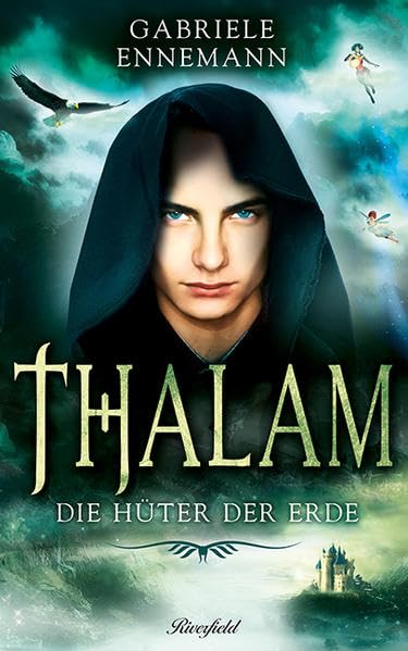 Gabriele Ennemann – Thalam: Die Hüter der Erde