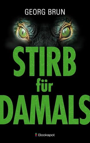 Stirb für Damals