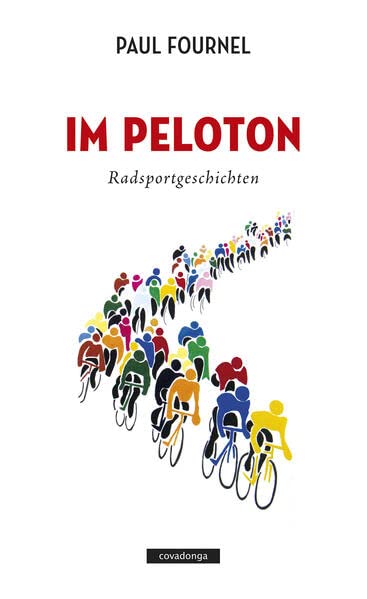 Im Peloton: Radsportgeschichten (German Edition)
