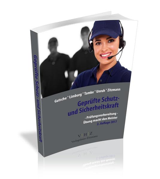 Geprüfte Schutz- und Sicherheitskraft: Prüfungsvorbereitung
