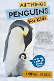 All Things Penguins For Kids Filled With Plenty Of Facts Pho