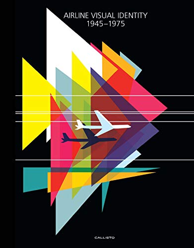 Airline Visual Identity 1945-1975 book cover