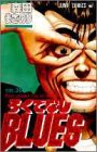 ろくでなしblues vol.30 (Walk about the street)