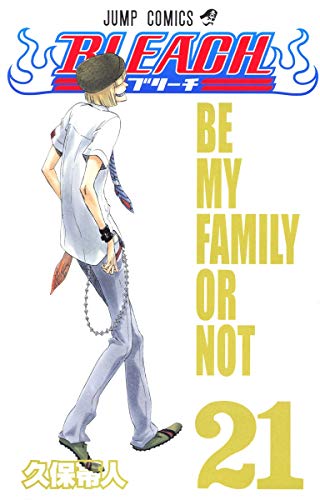 BLEACH 21 - 久保帯人