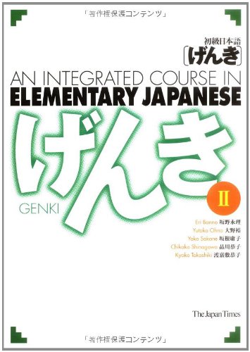 GENKI: An Integrated Course in Elementary Japanese, Vol. II book cover