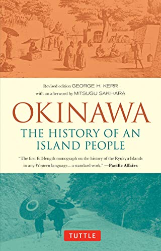 Okinawa: The History of an Island People book cover