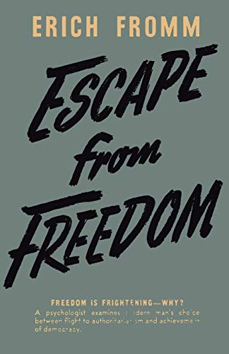 Escape From Freedom