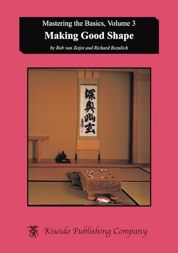 Making Good Shape (Mastering The Basics, Vol. 3) book cover