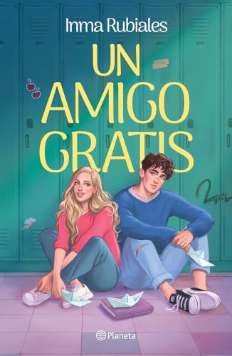 Un amigo gratis (edición reescrita y actualizada)