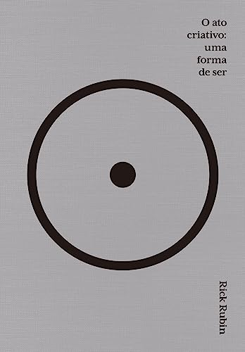 O Ato Criativo: Uma Forma de Ser