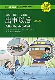 After The Accident Chinese Breeze Graded Reader Series Level