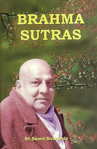 Read Brahma Sutras: Text, Word-to-Word Meaning, Translation, and Commentary