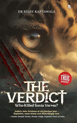 The Verdict: Who Killed Sonia Verma?