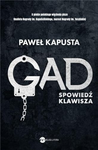 Gad. Spowiedź klawisza