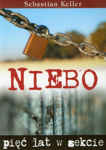 Read Niebo. Pięć lat w sekcie