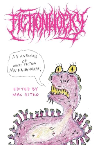Fictionwocky: An Anthology of Microfiction