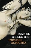 Inés del alma mía de Isabel Allende libro recomendado