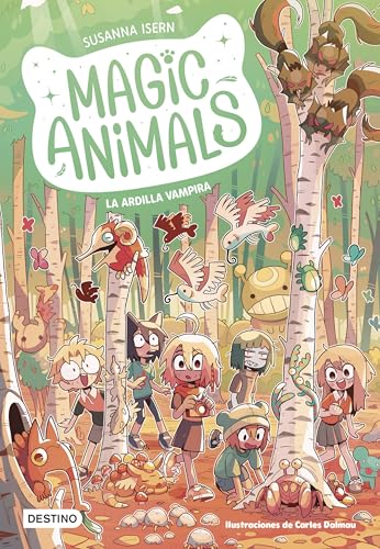Read Magic Animals 3. La ardilla vampira