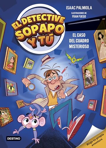 Read El detective Sopapo y tú 1. El caso del cuadro misterioso