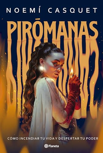 Read Pirómanas: Cómo incendiar tu vida y despertar tu poder
