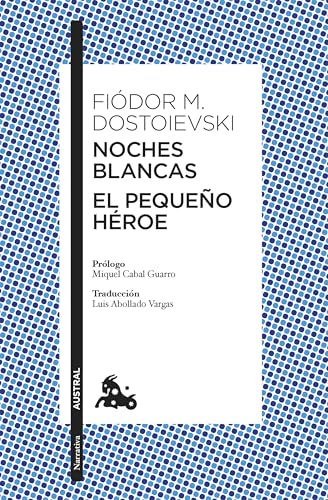 Noches blancas · El pequeño héroe