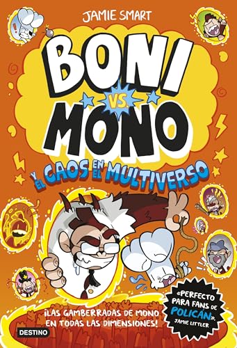 Portada de Boni vs. Mono 7: El caos en el multiverso, de Jamie Smart