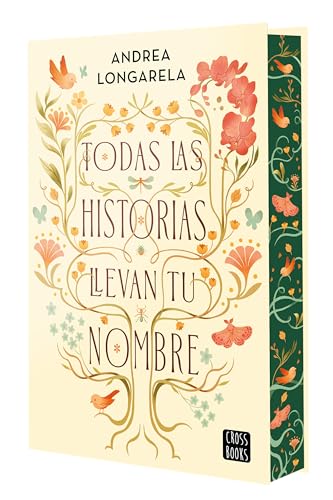 Read Todas las historias llevan tu nombre (edición cantos tintados)