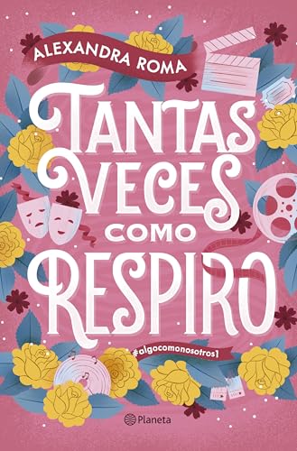 Tantas veces como respiro (Algo como nosotros, #1)