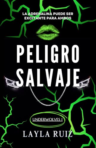 Peligro Salvaje: Underwolves 1 (Spanish Edition)