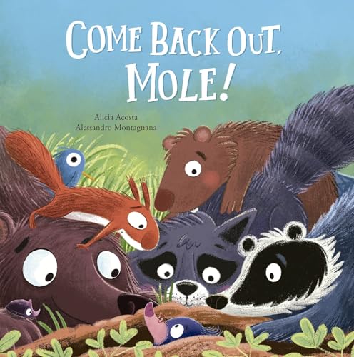 Read Come Back Out, Mole! (Somos8)