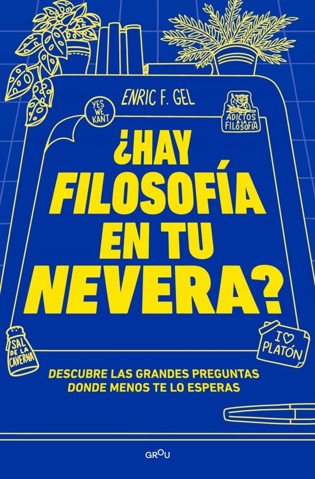Read ¿Hay filosofía en tu nevera?: Descubre las grandes preguntas donde menos te lo esperas