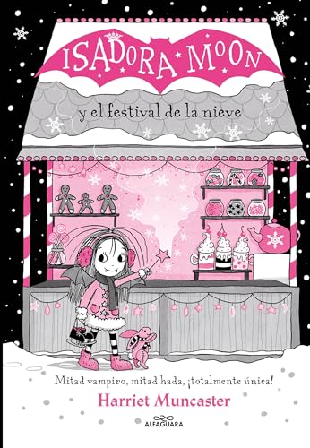 Isadora Moon y el festival de la nieve (Isadora Moon #18)