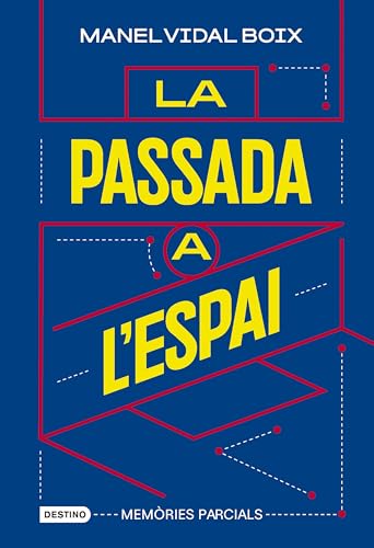 Read La passada a l'espai: Memòries parcials