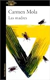 Portada de Las madres de Carmen Mola