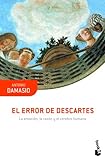 El error de Descartes Antonio Damasio libro de neurociencia y psicología
