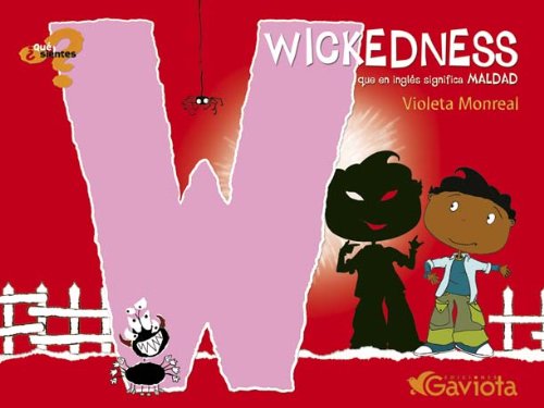 Read Wickedness (que en inglés significa Maldad) (Que Sientes) (Spanish Edition)