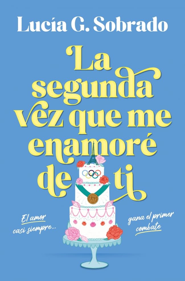 Read La segunda vez que me enamoré de ti