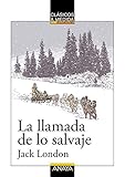 Portada de La llamada de lo salvaje de Jack London