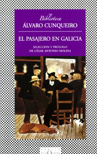 El pasajero en Galicia