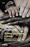 Armas, gérmenes y acero de Jared Diamond libro de historia recomendado