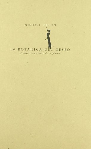 La botánica del deseo