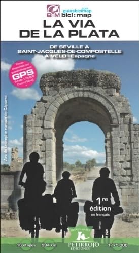 De Séville à Saint-Jacques-de-Compostelle à vélo : La Via de la Plata