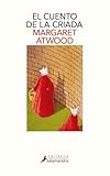 El cuento de la criada — Margaret Atwood ejemplo de Tipos de Novelas Modernas
