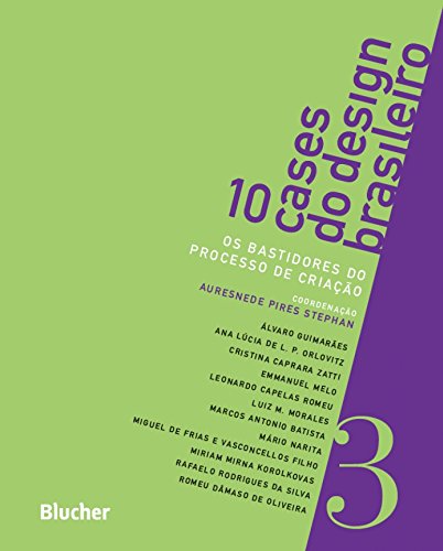 10 Cases do Design Brasileiro - Vol. 3