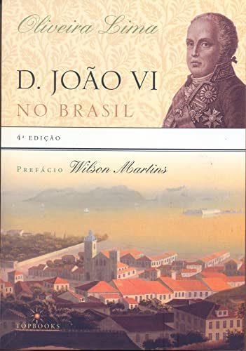 D. João VI no Brasil book cover