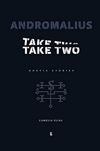 Read Andromalius, Take Two: Goetic Stories (Divination)