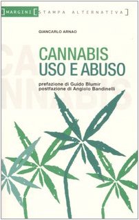 Cannabis Uso e Abuso