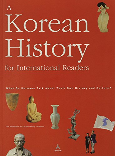 A Korean History for International Readers: What Do Koreans Talk About Their Own History and Culture? book cover