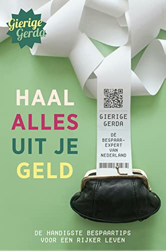 Read Haal alles uit je geld (Dutch Edition)
