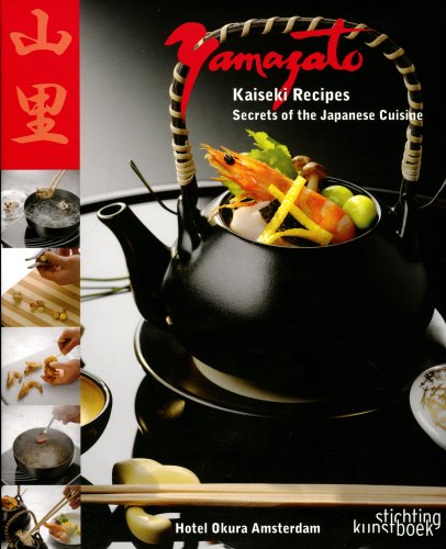 Yamazato: Kaiseki Recipes: Secrets of the Japanese Cuisine book cover